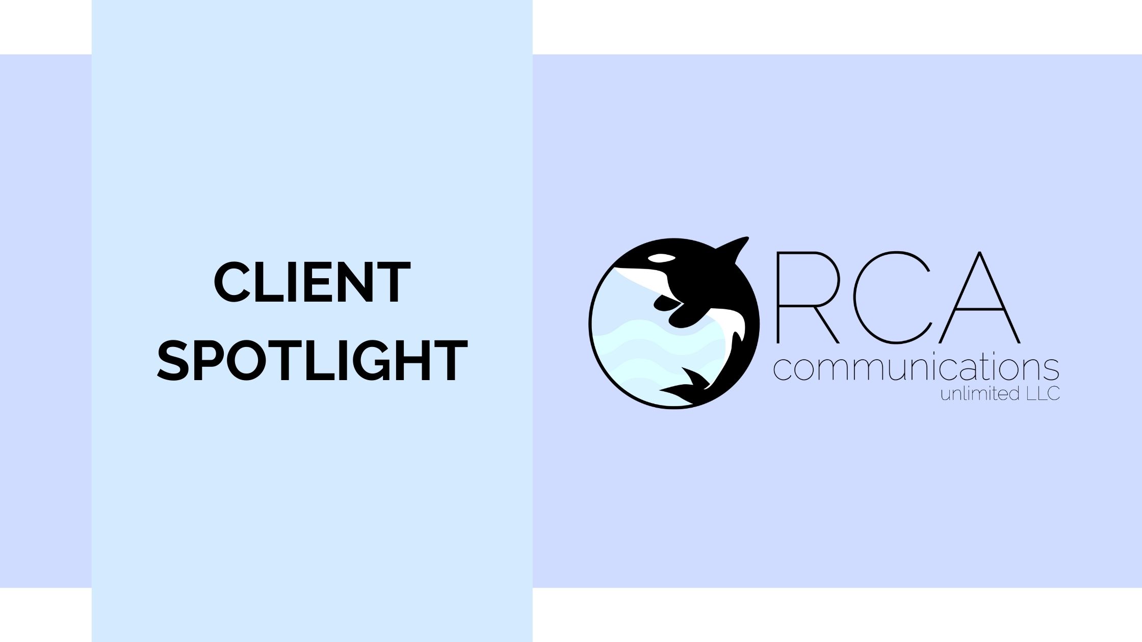 Orca Communications Client Spotlight