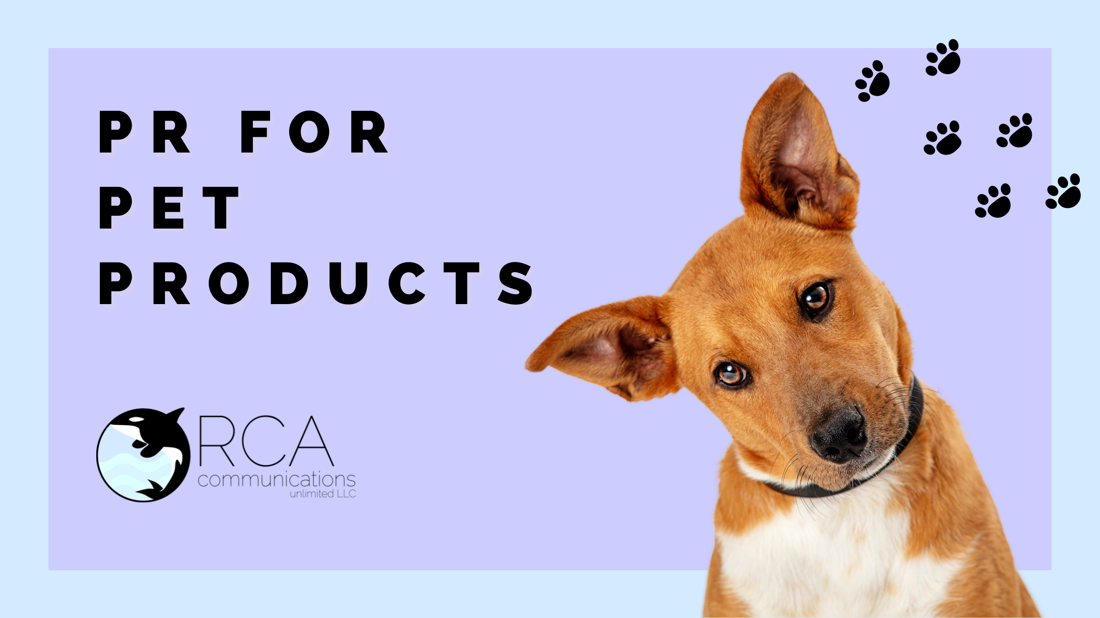 PR for Pet Products