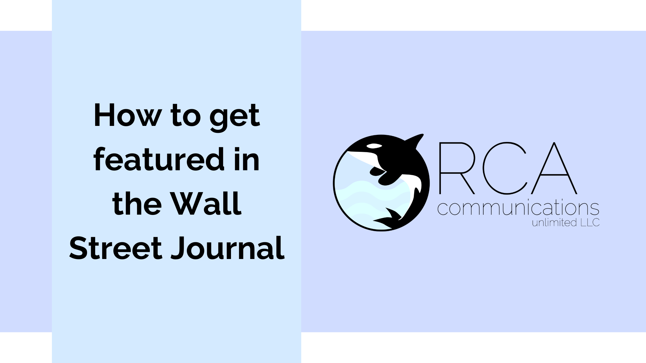 How to get featured in the Wall Street Journal