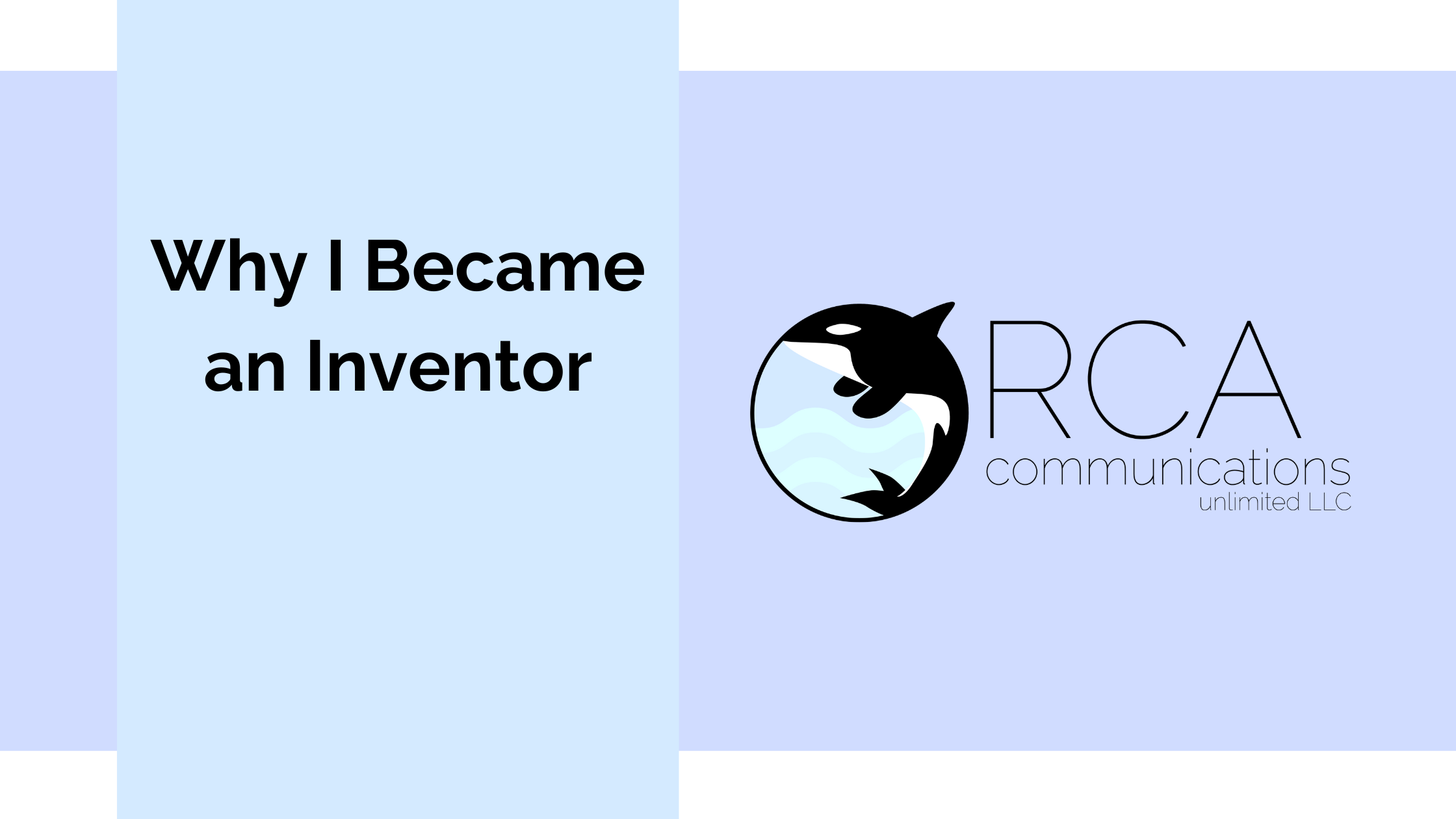 Why I Became an Inventor